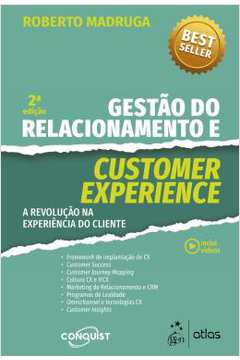 Gestao Do Relacionamento E Customer Experience - 2ª Ed