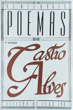 Os Melhores Poemas de Castro Alves