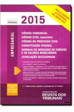 Rt Mini Código 2015: Código Comercial, Código de Processo Civil, Constituição Federal, Normas do Mercado de Crédito