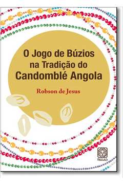 O Jogo de Búzios na Tradição do Candomblé Angola