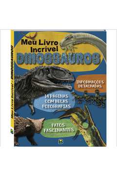 Meu Livro Incrível Dinossauros