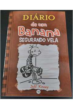 Segurando Vela: Diário de Um Banana - Volume 7