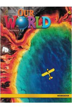 Our World 4 - Workbook - 2Nd Ed.