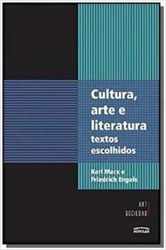 CULTURA, ARTE E LITERATURA: TEXTOS ESCOLHIDOS