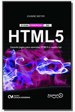 GUIA ESSENCIAL DO HTML5