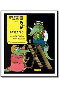 WARWICK E AS 3 GARRAFAS