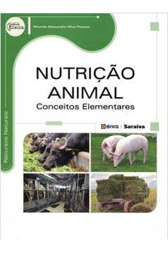 Nutrição Animal: Conceitos Elementares