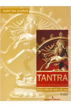 Tantra, o culto da feminilidade