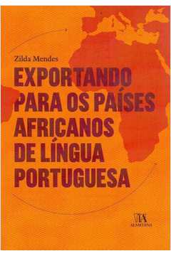 Exportando Para os Países Africanos de Língua Portuguesa