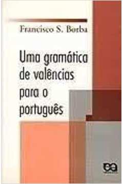 Uma Gramática de Valências para o Português