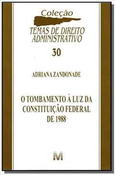 TOMBAMENTO A LUZ DA CONSTITUICAO FEDERAL DE 1988 -