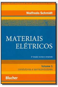 MATERIAIS ELETRICOS: CONDUTORES E SEMICONDUTORES -