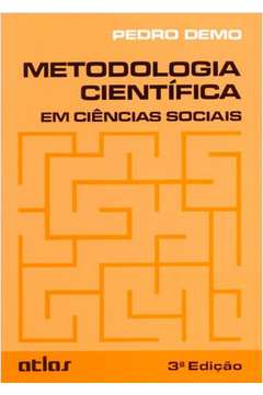 METODOLOGIA CIENTIFICA EM CIENCIAS SOCIAIS