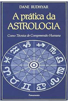 A Prática da Astrologia