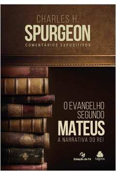 MATEUS, O EVANGELHO SEGUNDO - A NARRATIVA DO REI