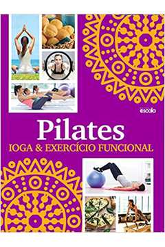 Pilates Ioga e Exercício Funcional