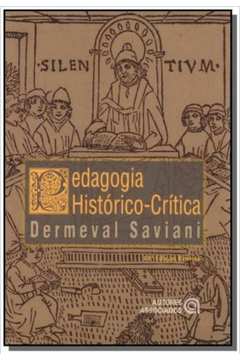 Livro: Pedagogia Historico Critica - Dermeval Saviani | Estante Virtual