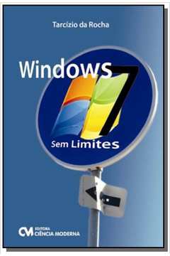 WINDOWS 7 SEM LIMITES