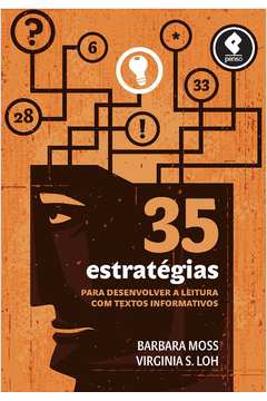 35 ESTRATEGIAS PARA DESENVOLVER A LEITURA COM TEXTOS INFORMATIVOS