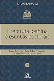 Literatura Joanina e Escritos Pastorais