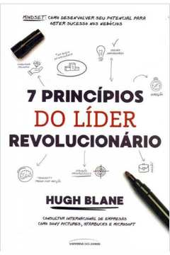 7 Princípios do Líder Revolucionário