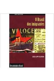 O Brasil dos Imigrantes