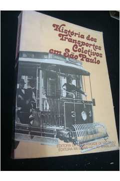 História dos Transportes Coletivos Em São Paulo