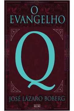 O EVANGELHO Q