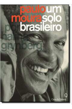 PAULO MOURA - UM SOLO BRASILEIRO