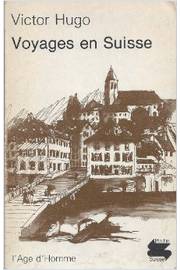 Voyages En Suisse