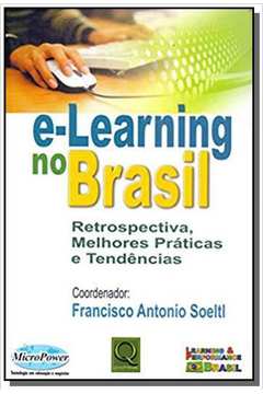 E-LEARNING NO BRASIL: RETROSPECTIVA, MELHORES PRAT