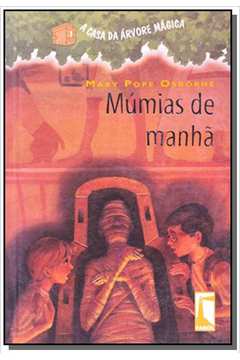 MUMIAS DE MANHA