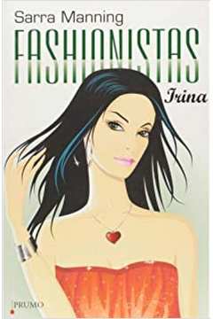 FASHIONISTAS - IRINA