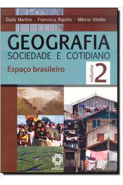 Geografia Sociedade e Cotidiano - Vol.2