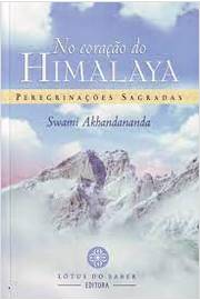 No Coração do Himalaya: Peregrinações Sagradas