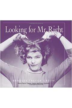 Looking For Mr. Right