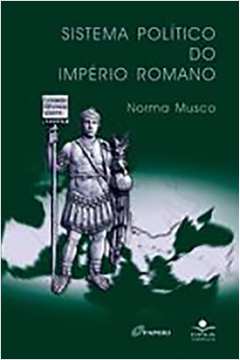 Sistema político do Império Romano do Ocidente: Um Modelo de Colapso