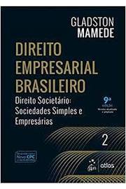 Direito Empresarial Brasileiro Vol. 2 - Direito Societário