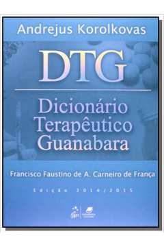 DTG: DICIONARIO TERAPEUTICO GUANABARA 2014 - 2015