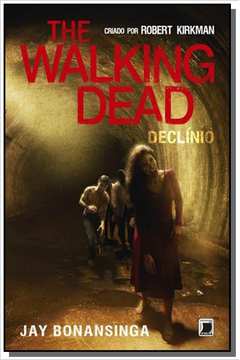 THE WALKING DEAD: DECLINIO - VOL.5