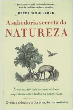 A Sabedoria Secreta Da Natureza