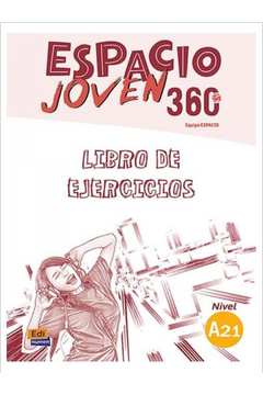 ESPACIO JOVEN 360 - A2.1 - LIBRO DE EJERCICIOS