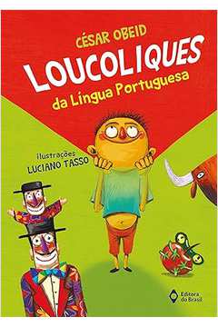 Loucoliques da Língua Portuguesa