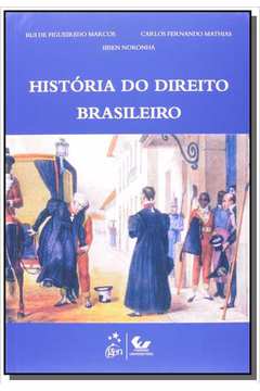 HISTORIA DO DIREITO BRASILEIRO