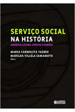 SERVIÇO SOCIAL NA HISTÓRIA