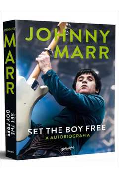 SET THE BOY FREE - JOHNNY MARR (EM PORTUGUÊS)