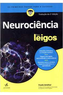 Neurociencia Para Leigos - 2ª Ed