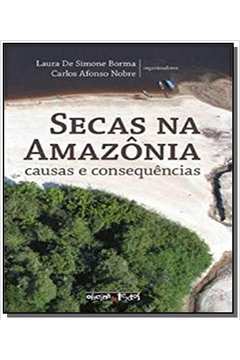 SECAS NA AMAZONIA - CAUSAS E CONSEQUENCIAS