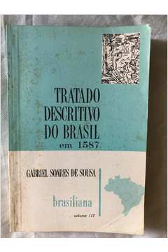 Tratado Descritivo do Brasil Em 1587