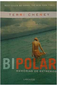 Bipolar : Memórias de Extremos